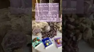 Our April Crystal Sale!