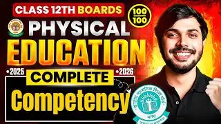 Top Competency Questions 🔥 | Physical Education Class 12 | CBSE Boards 2025&ndash;26