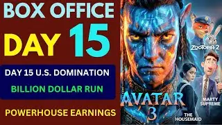 Avatar 3 USA Box Office Collection, Sam Worthington, Zootopia 2, Avatar 3 Day 15 Worldwide