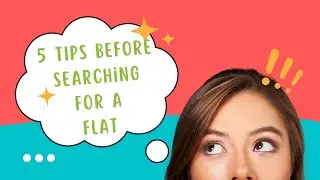 5 Tips Before Searching for a Flat