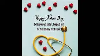 Nurse Day Status 2023 |International  Nurse Day whatsapp Status | Nurse Day Wishes & Quotes
