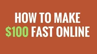How To Make 100 Dollars Fast Online | It's Free And Easy