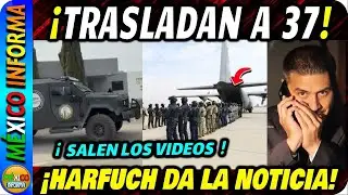 HARFUCH DA LA NOTICIA. MÉXICO MANDA A 37 CR1M1NALES A ESTADOS UNIDOS. SALEN LAS IMÁGENES.