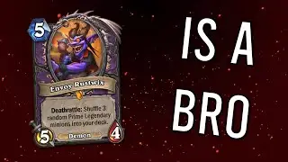 Hearthstone - Envoy Rustwix is a Bro
