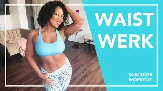 Waist Werks 30 minute workout with Tiffany Rothe