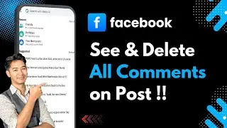 How To See & Delete All Your Comments On Facebook Posts