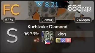 kieg | WEAVER - Kuchizuke Diamond [Lemur] +HDDTHR 96.33% (#3 688pp FC) - osu!
