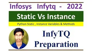 InfyTQ Python Preparation: Static vs Instance Variables & Methods | OOP Explained with Examples