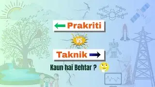 Nature vs Technology | Prakruti Banam Taknik | AI cinematic visuals