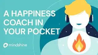 Mindshine &ndash;A Happiness Coach in Your Pocket