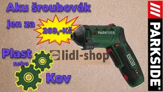 Malý AKU šroubovák z Lídlu -Parkside PSSA 4 B2 - má uvnitř Plastové nebo Kovové převody..?