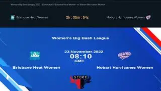 Womens Big Bash League 2022 -   Eliminator 1 |  Brisbane Heat Women   vs   Hobart Hurricanes Women