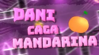 Dani Caga Mandarina 🍊