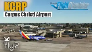 KCRP Corpus Christi Intl Airport | America Series - Microsoft Flight Simulator