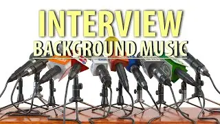Interview Royalty Free Background Music 🎤 | Professional & Calm Music for Interviews & Content