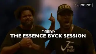 The Essence Bvck Session (Trailer) | TightEyex & EyexFam