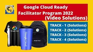 All track Solutions Google Cloud Ready Facilitator Program 2022 | Registration | #GoogleCloudReady