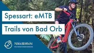 Trails! Mit dem eMTB auf dem Flowtrail in Bad Orb