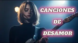 MÚSICA PARA NOCHES DE SOLEDAD – SONIDOS QUE REFLEJAN EL DOLOR - MAGIA DEL AMOR