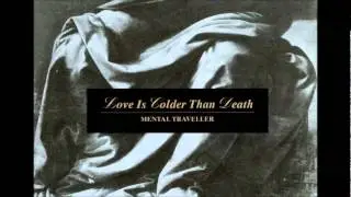 Love Is Colder Than Death - Helvellyn