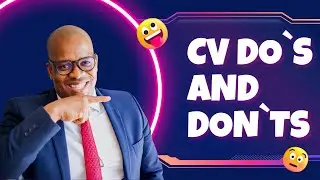 CV and Resume Do`s and Don`ts | Best CV | Tshidi Khunou