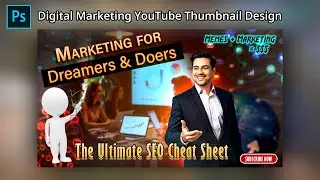Youtube Thumbnail Design For Digital Marketing | Clickbait YouTube Thumbnail Design In Photoshop