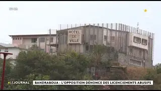 Bandraboua : l'opposition d&eacute;nonce des licenciements abusifs