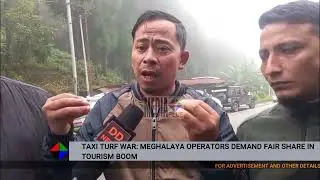 TAXI TURF WAR: MEGHALAYA OPERATORS DEMAND FAIR SHARE IN TOURISM BOOM