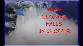 Niagara Falls By helicopter we did in 2008 amazing do if you can well worth the money.