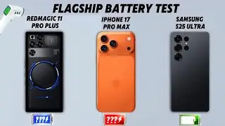 iPhone 17 Pro Max vs Samsung S25 Ultra vs RedMagic 11 Pro Plus Battery Drain Test ⚡️🔋