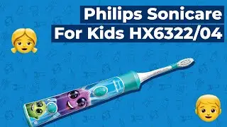 Обзор на Philips Sonicare For Kids HX6322/04 (HX6392/02)