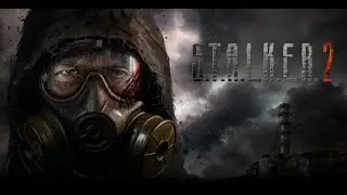 S.T.A.L.K.E.R. 2 | 4070 Ti SUPER | Пресет EPIC | МАКСИМАЛЬНАЯ СЛОЖНОСТЬ | ч.6