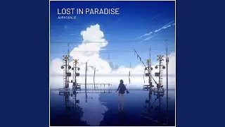 Lost in Paradise