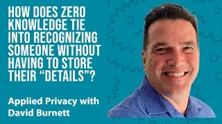 How does Zero Knowledge tie into recognizing someone without having to store their "details"?