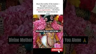 Amma Jaganmaatha &mdash; The Divine Mother Who Protects Every Soul 💫#maastatus
