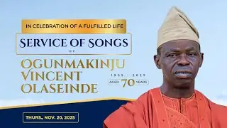 Service of Songs - Bro. Vincent Olasehinde. 20 - 11 - 2025. Apostolic Faith Ondo Area