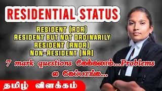 Residential status | Problem with solution | Tamil explanition |Tax | llb subjects | Vetri law today