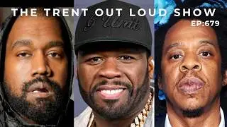 📲 (M) EP679 KANYE&nbsp;SEDATED VIDEO, 50 CENT UNCOVERS JAY-Z BOMBSHELL & CONFIRMS DOC,&nbsp;CLINTON&nbsp;WORRIES TR
