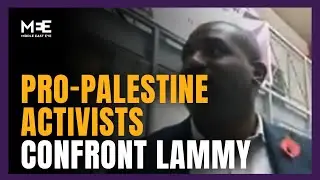 UK&rsquo;s David Lammy confronted by pro-Palestine activists at food bank