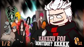 °||🍱Akatsuki REAGINDO à | REUNIÃO DA AKATSUKI (VoiceMakers) | °•DW•° 1/2 ||°