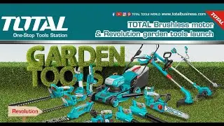 TOTAL Brushless motor & Revolution garden tools