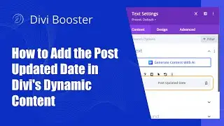 How to Add the Post Updated Date in Divi's Dynamic Content