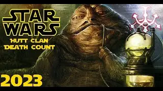 Star Wars Hutt Clan Saga Death Count 2023