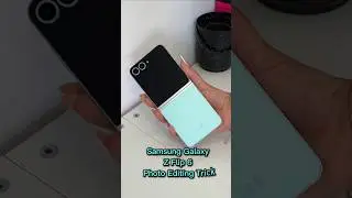 Samsung Galaxy Z Flip 6 Photo Editing Trick!✨️ #tricks #tech #tips #technology #samsung #galaxy #fyp