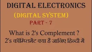 What is 2's Complement ? in Hindi..