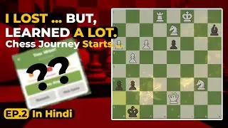 More Blunders, More Lessons | Road to 1000 - [Ep. 2] 2 Games in Hindi