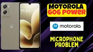 Как исправить проблему с микрофоном на Motorola G06 Power | Пошаговое руководство