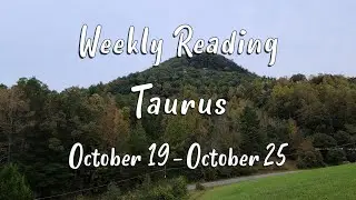 TAURUS - Weekly Intuitive Tarot Reading for October 19 - 25, 2020 💫