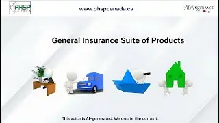 PHSPCanada  General Insurance Suite of Products
