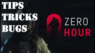Zero Hour - ULTIMATE Tips & Tricks Guide